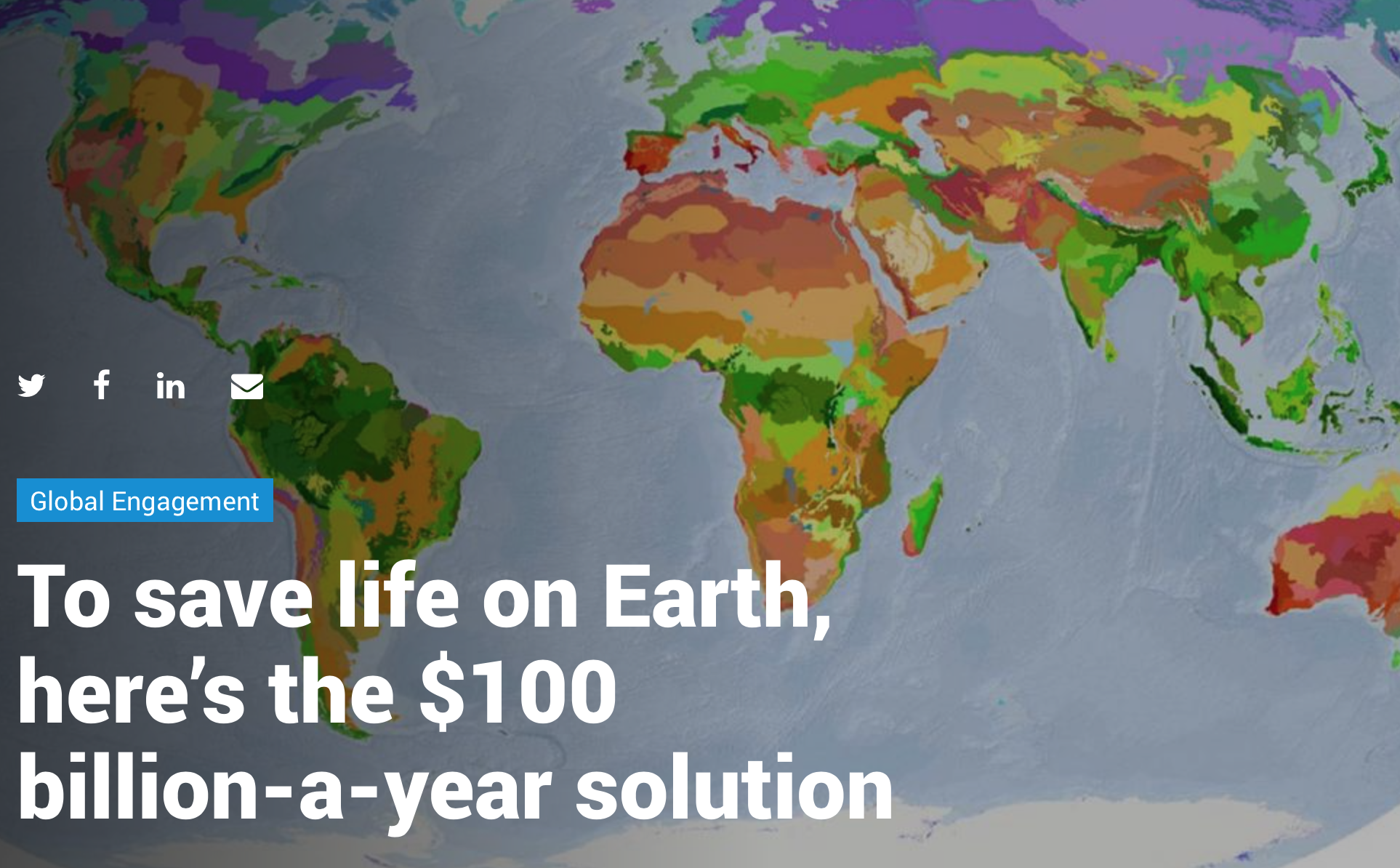 To save life on Earth, here’s the $100 billion-a-year solution